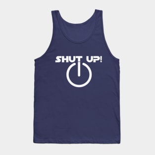 shutUp Tee - Talking is silver, silence is golden Tank Top